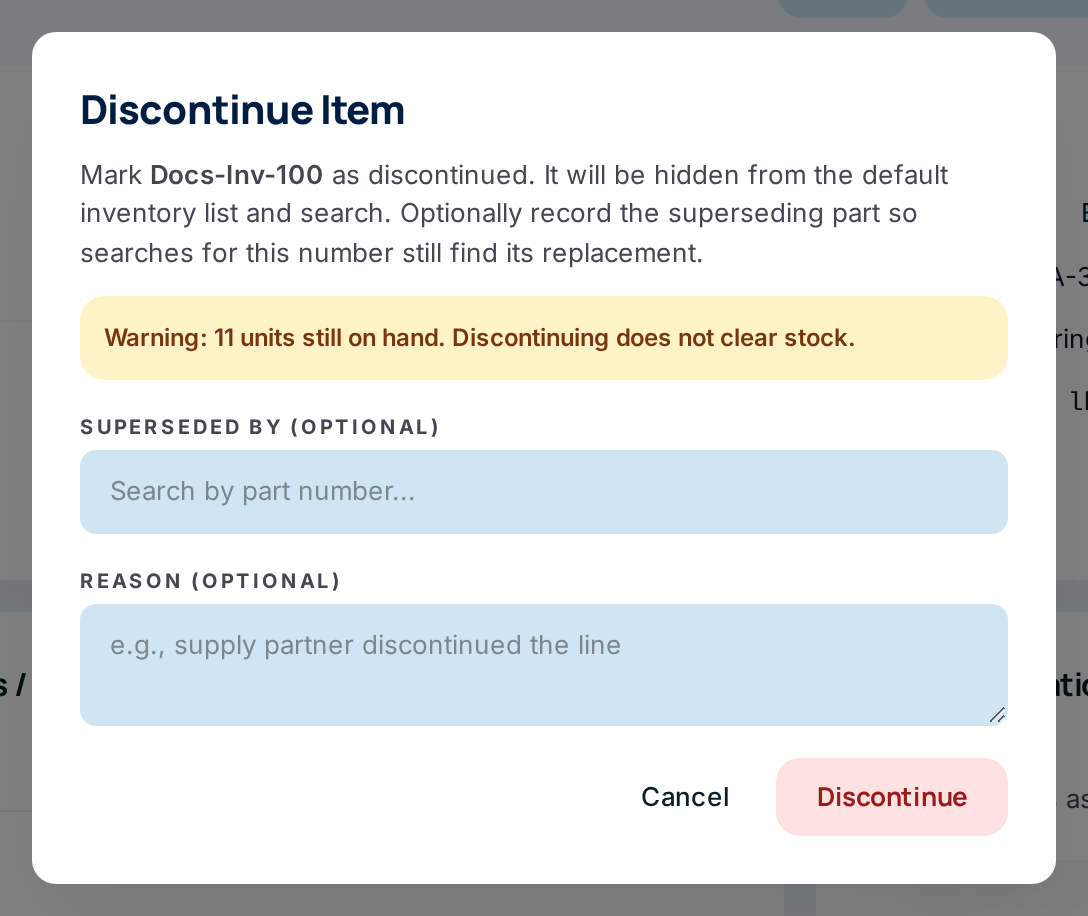 The Discontinue Item panel with Superseded by, Reason and the Discontinue button