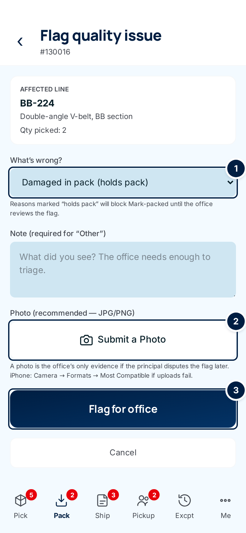 Flag quality issue: the affected line, ① What's wrong? set to Damaged in pack (holds pack), ② Submit a Photo, ③ Flag for office