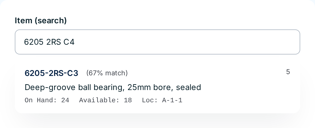 Typing "6205 2RS C4" offers 6205-2RS-C3 as a 67% match