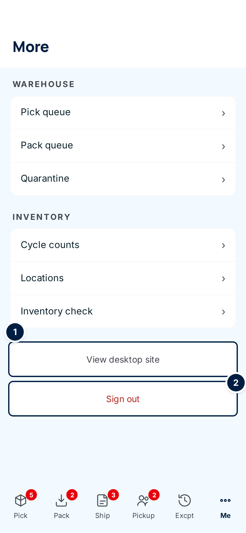 The Me page for a Warehouse user, with Warehouse and Inventory sections, View desktop site (1) and Sign out (2)