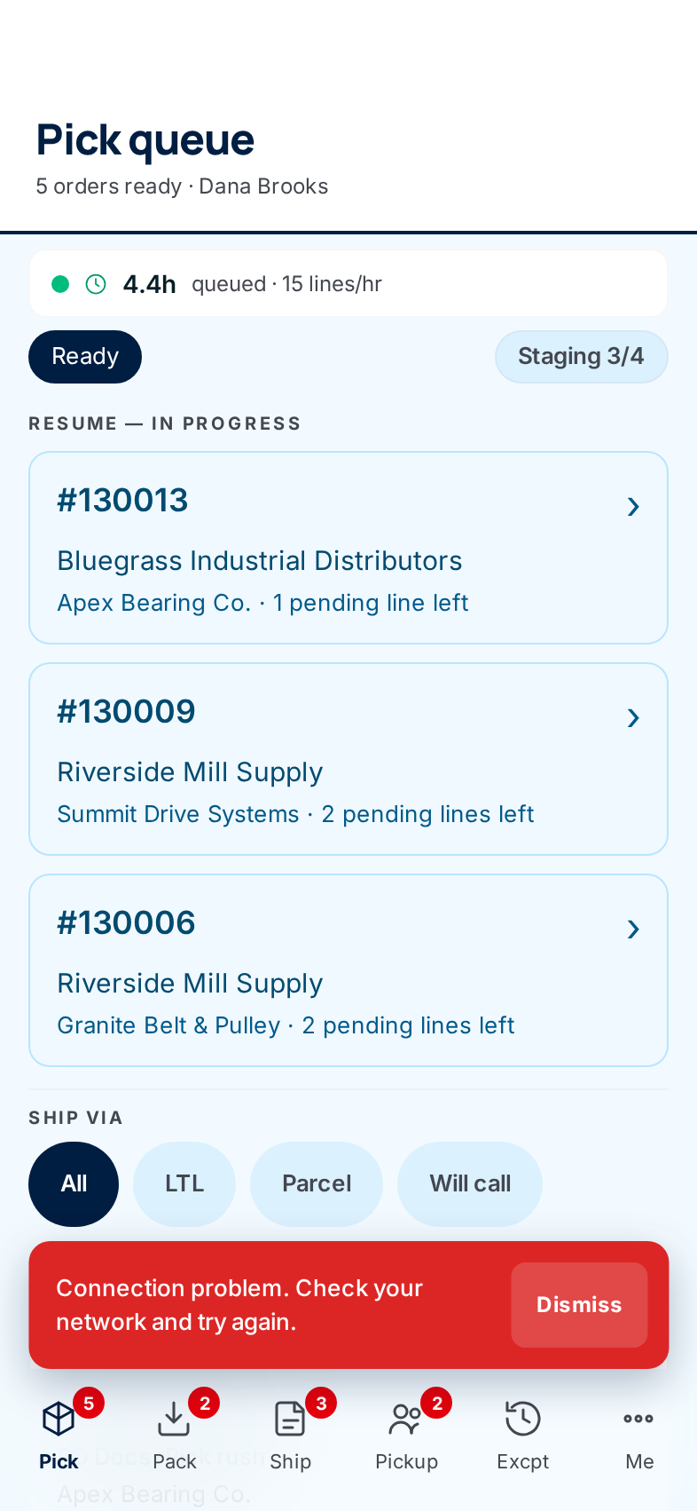 A red message at the bottom of the Pick queue: Connection problem. Check your network and try again, with a Dismiss button