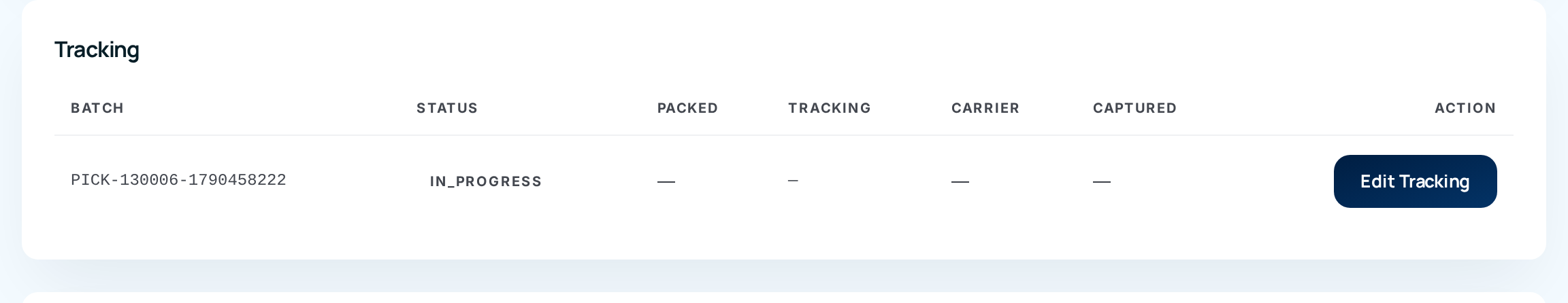 The Tracking card for an order being picked: batch, status In progress, and Edit Tracking