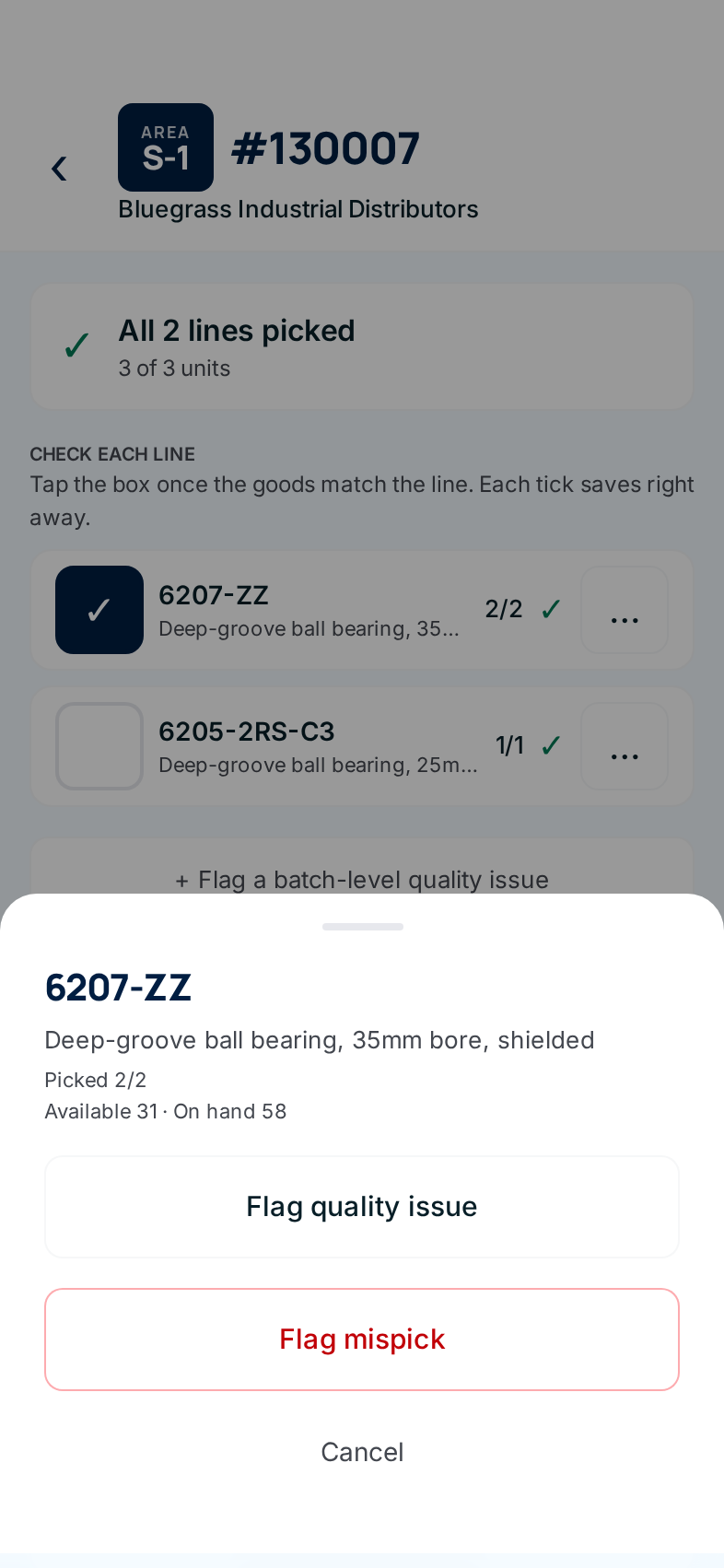 The line menu for 6207-ZZ: picked 2 of 2, available and on-hand stock, Flag quality issue, Flag mispick and Cancel