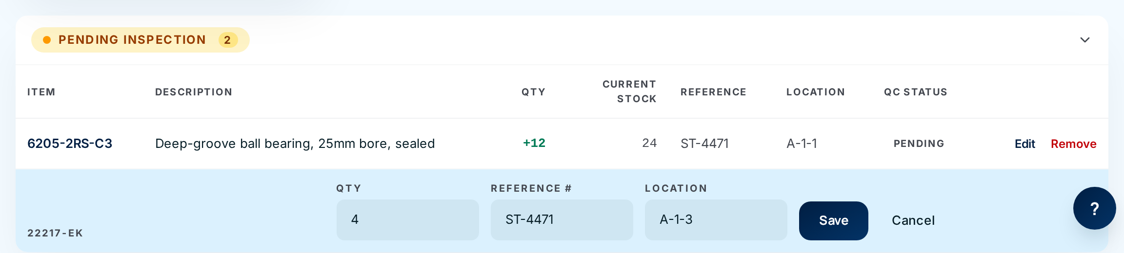 A line open for editing with Qty, Reference #, Location, Save and Cancel