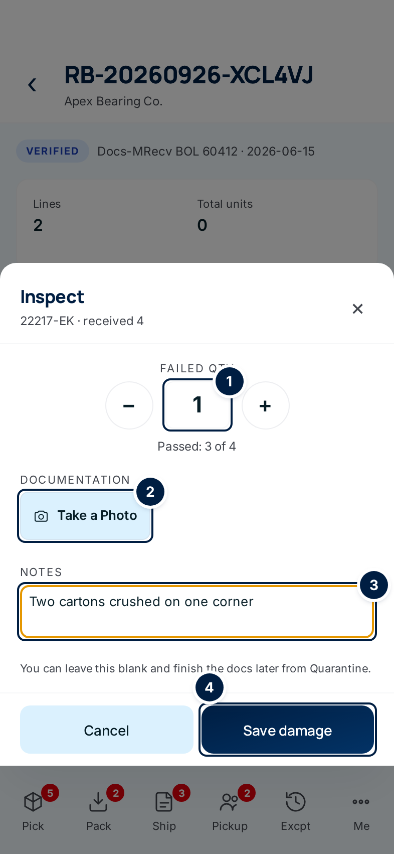 The Inspect panel with Failed qty 1, Take a Photo, a note typed, and Save damage marked