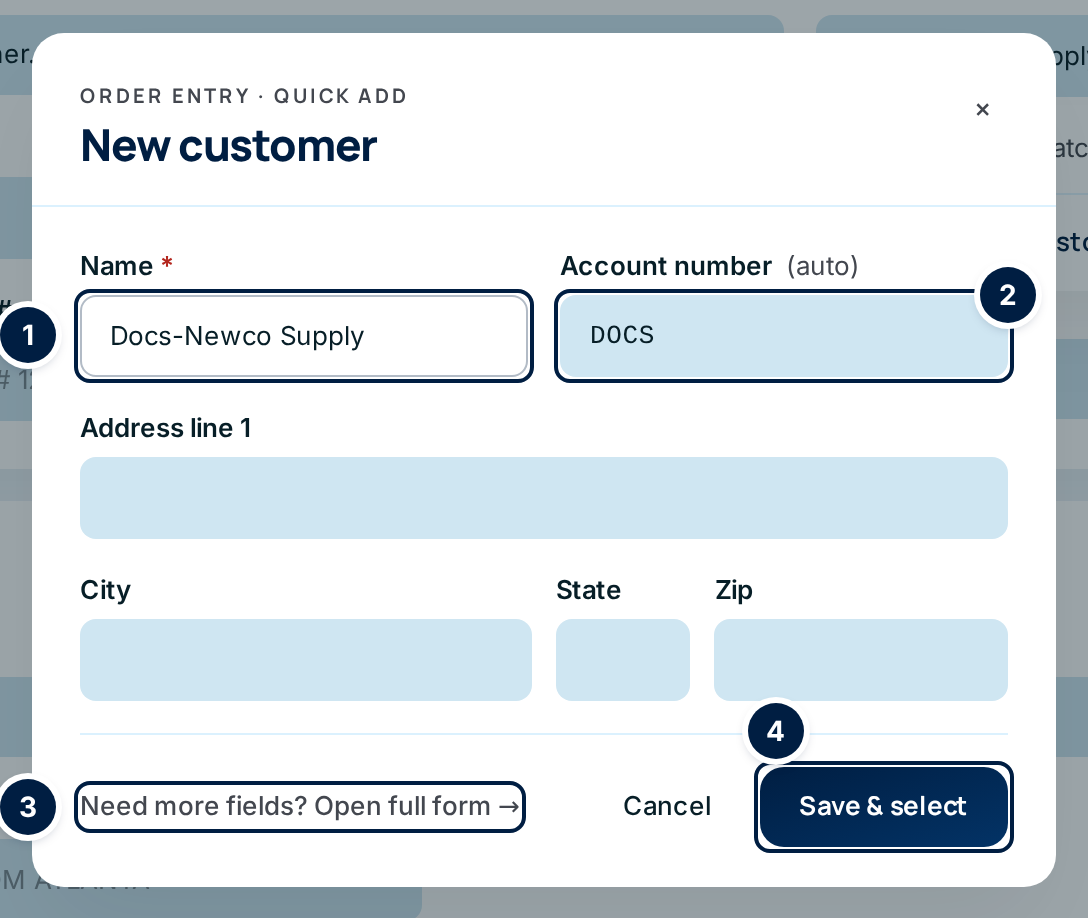 The quick-add window: Name ①, Account number (auto) ②, Need more fields? ③ and Save &amp; select ④