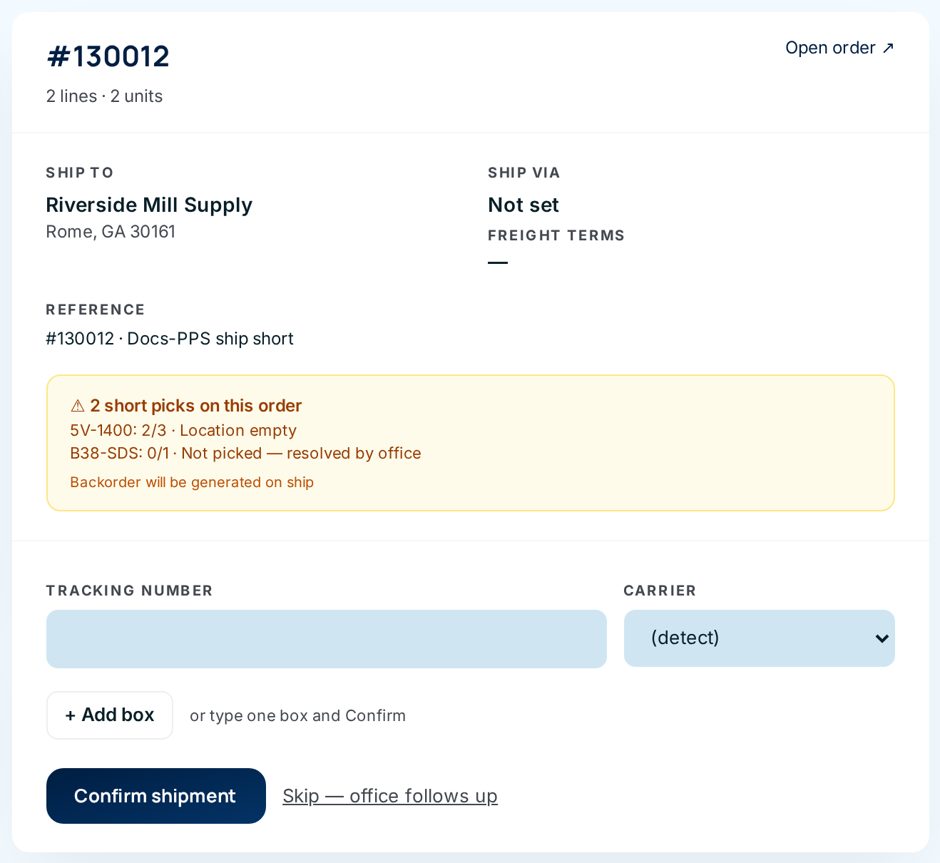 An order in the Ship station with an amber warning: 2 short picks, 5V-1400 picked 2 of 3 because the location was empty, and B38-SDS 0 of 1, not picked, resolved by office