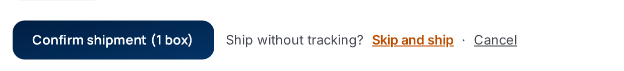 After choosing Skip, the form asks "Ship without tracking?" with Skip and ship and Cancel
