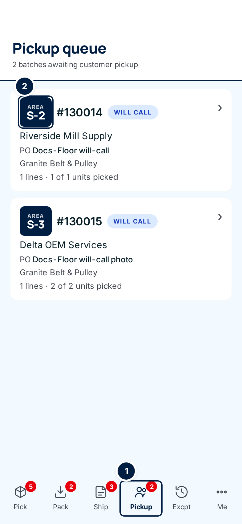 The Pickup queue on a phone: the Pickup tab in the bottom bar and two will-call orders, one in area S-2 and one in area S-3